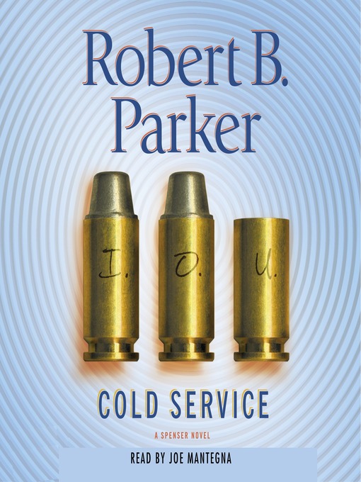 Title details for Cold Service by Robert B. Parker - Wait list
